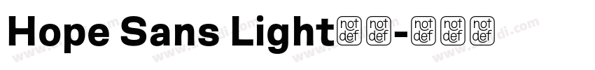 Hope Sans Light字体字体转换 Hope Sans Light字体字体转换